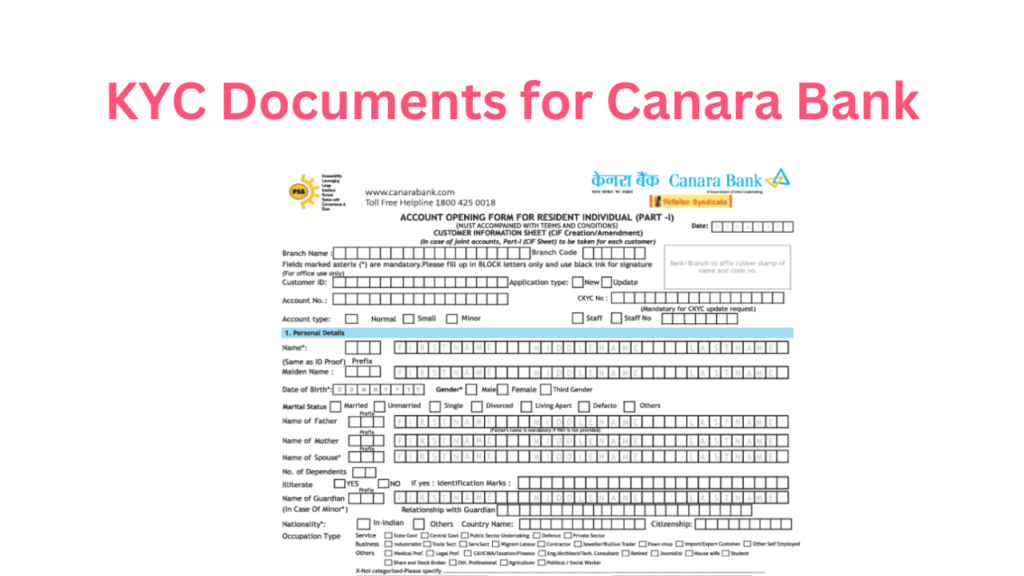 KYC Documents for Canara Bank: Complete Information 2024